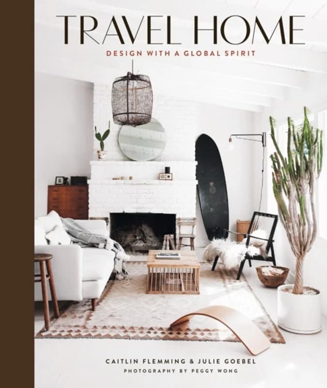 Travel Home: Design with a Global Spirit - Julie Goebel - Hardback Bog - Abrams - 2019 - Engelsk - Booktok.dk
