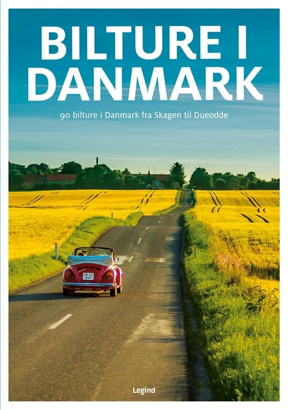 Bilture i Danmark - På tur i Danmark fra Skagen til Gedser - Jørgen Hansen - Indbundet Bog - Legind - 2024 - Dansk - Booktok.dk